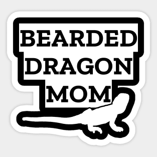 Bearded Dragon Mom Sticker